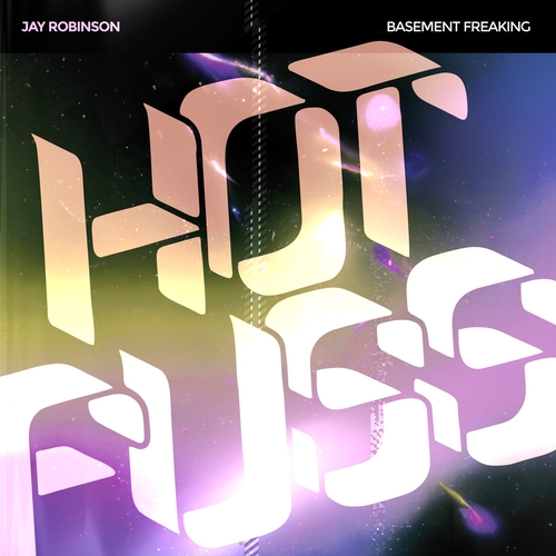 Jay Robinson - Basement Freaking [HF155BP]